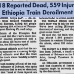 Archive – Express train derails in Ethiopia, killing an estimated 400 people [13 January, 1985]